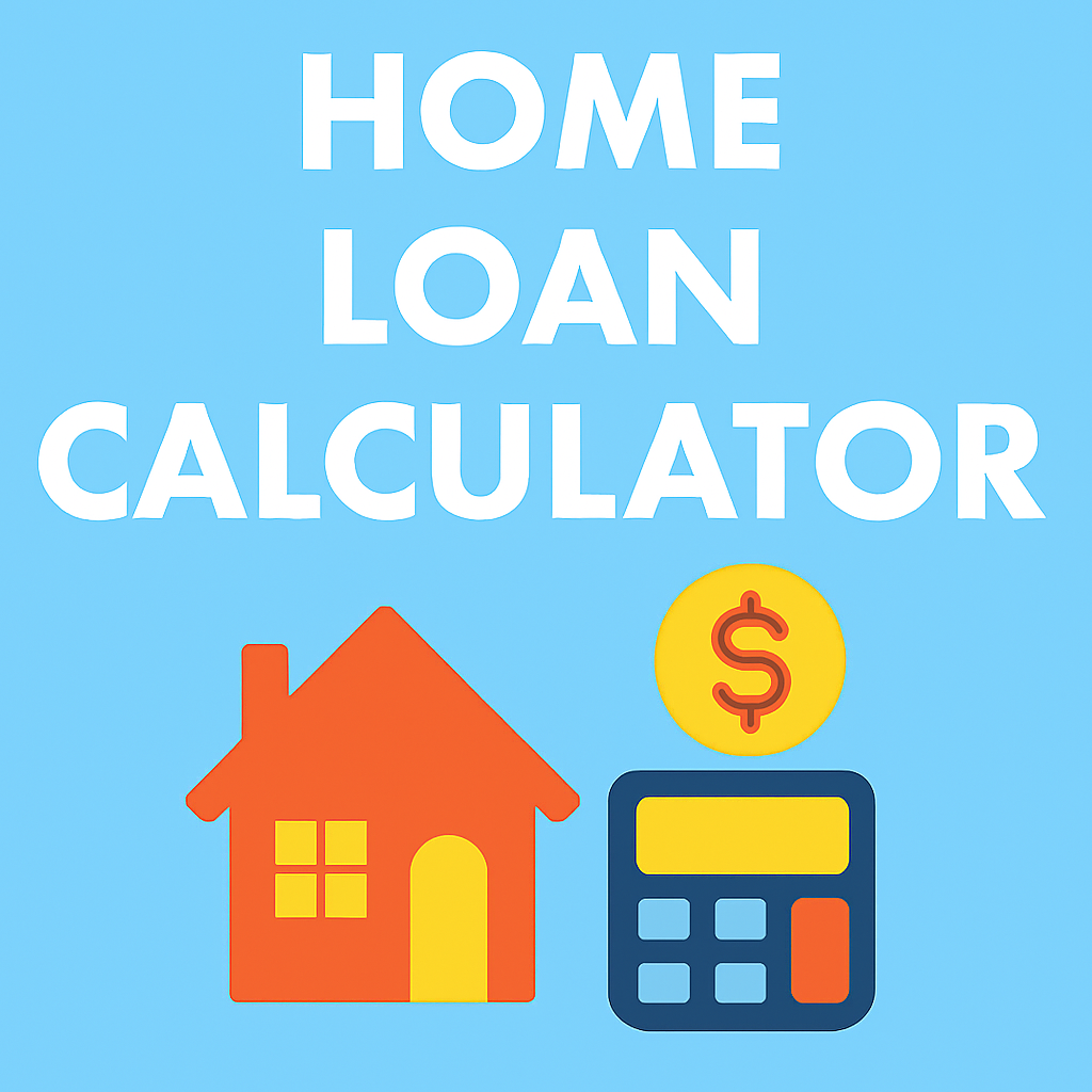 Home Loan Calculator